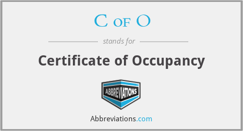 C of O - Certificate of Occupancy